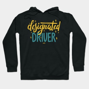 Designated Driver Hoodie